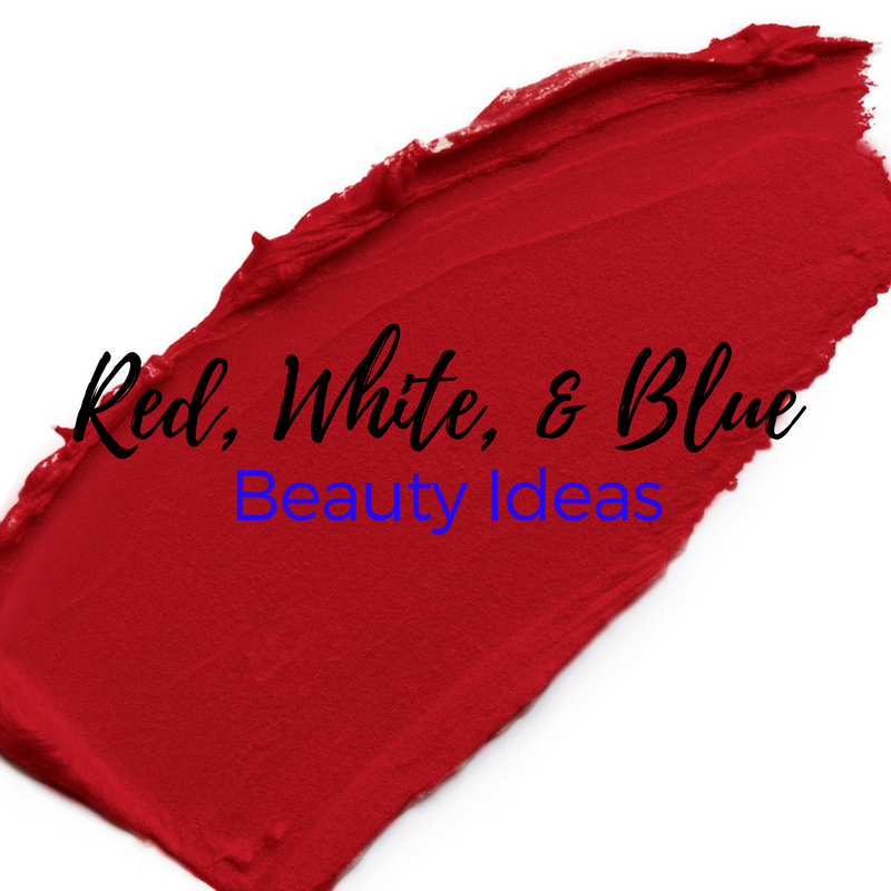 Red, White, and Blue Beauty Ideas