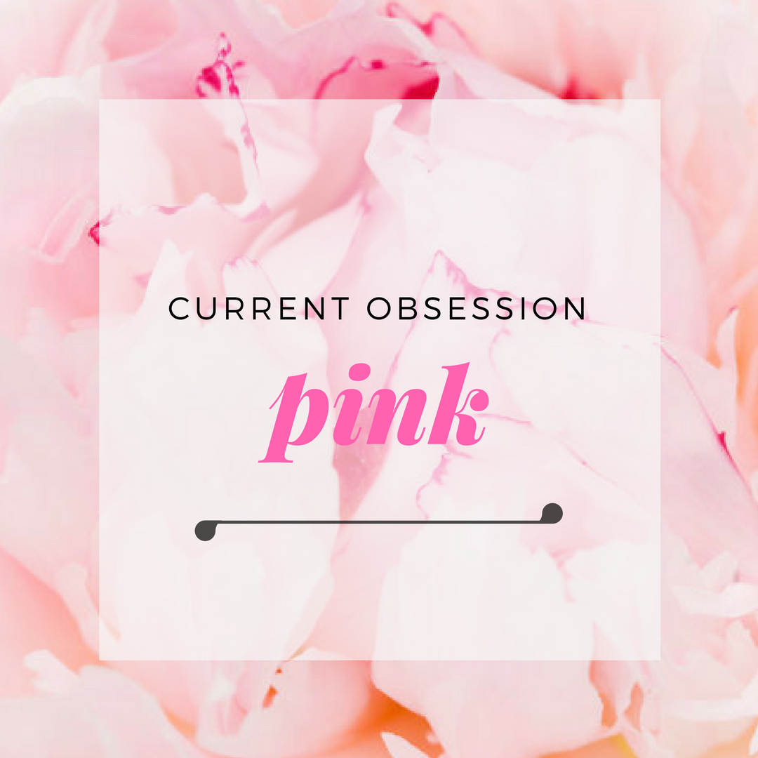 We’re Obsessed With: Pink